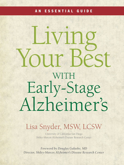 Title details for Living Your Best with Early-Stage Alzheimer's by Lisa Snyder - Available